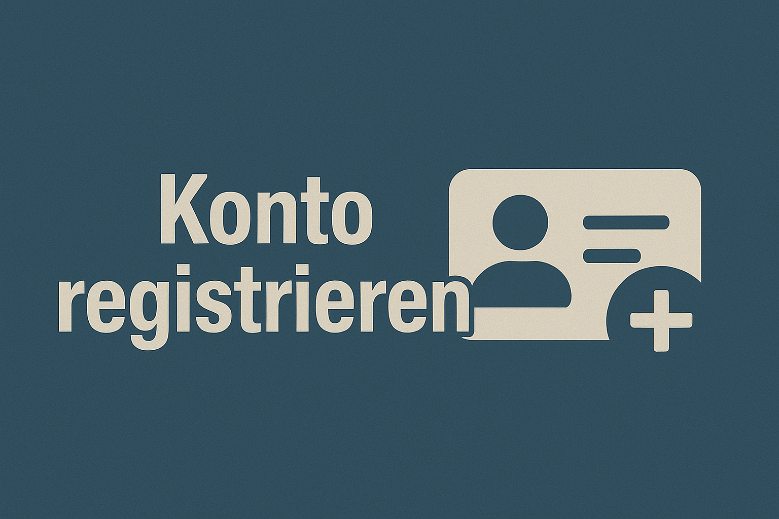 Konto registrieren